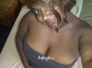 Aaliyahx