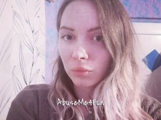 AbuseMe4Fun
