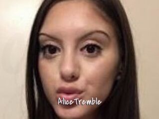 AliceTremble