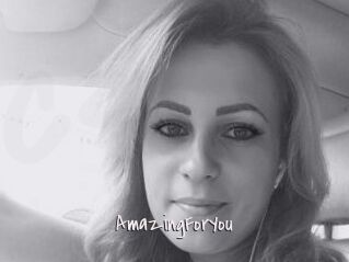 AmazingForYou