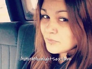 AuroraMoonlightSexSlave