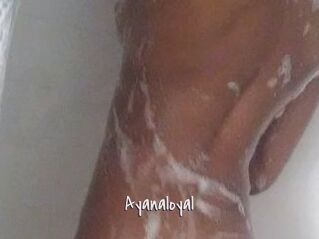 Ayanaloyal