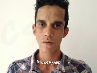 Alexsex300