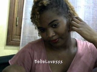 BebeLovexxx