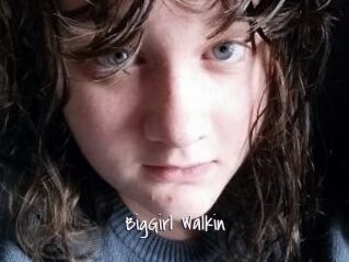 BigGirl_Walkin