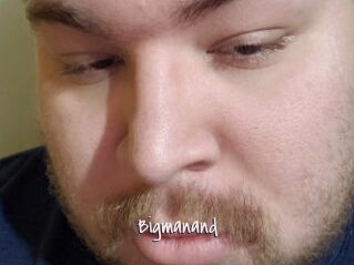 Bigmanand