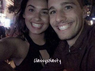 ClassyxNasty