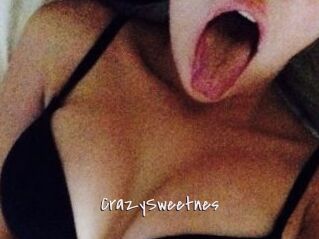 CrazySweetnes