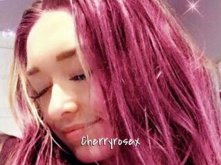 Cherryrosex