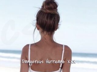 Dangerous_Hurricane_XXX