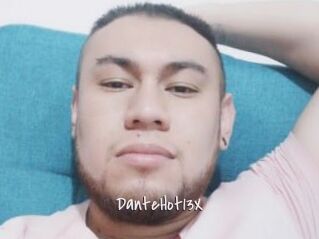 DanteHot13X