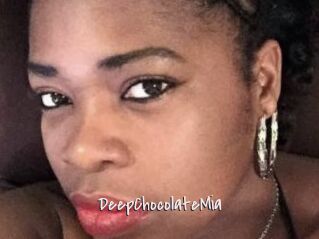 DeepChocolateMia