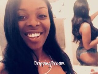 DrippingDream