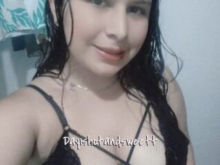 Dayishotandsweett