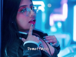 Demetriaxxx