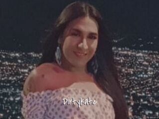 Dirtykate