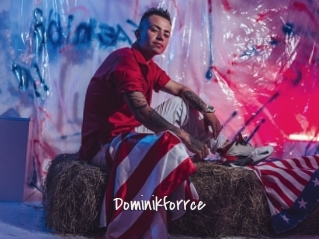 Dominikforrce
