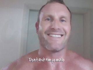 Dontask4myemale