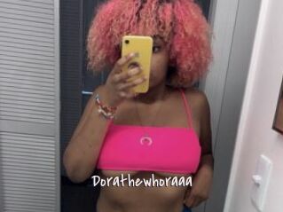 Dorathewhoraaa