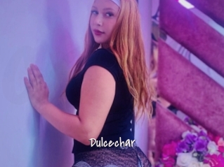 Dulcechar