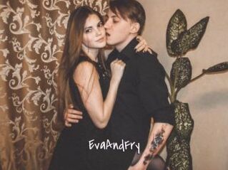 EvaAndFry