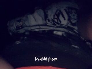 EvaMayhem
