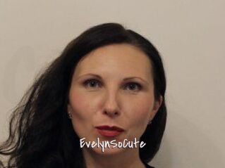 EvelynSoCute