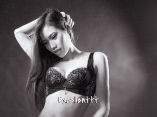 Excellenttt