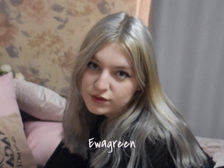 Ewagreen