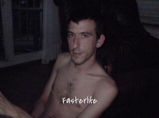 Fasterlife