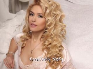 Feverishly_Vicky