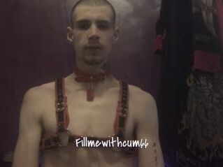 Fillmewithcum66