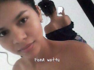 Fiona_wet4u