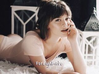 ForeignKate