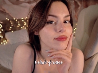 Felicitytease