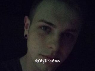 GrayDreams