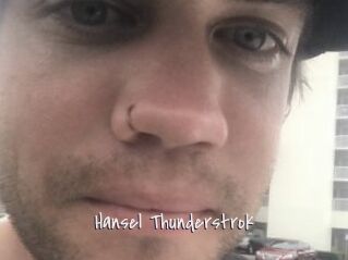 Hansel_Thunderstrok