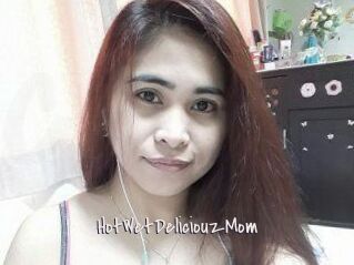 HotWetDeliciouzMom