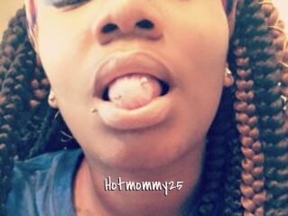 Hotmommy25