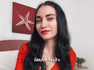 Hannacheeks