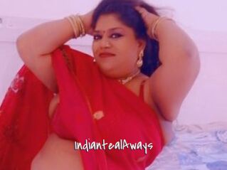 IndiantealAways