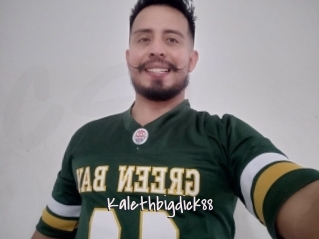 Kalethbigdick88