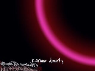 Karime_dimirty