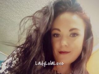 LadyLolaLove