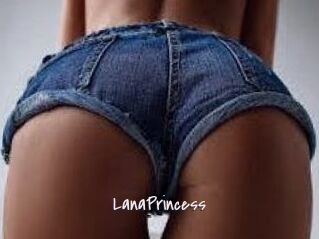 LanaPrincess