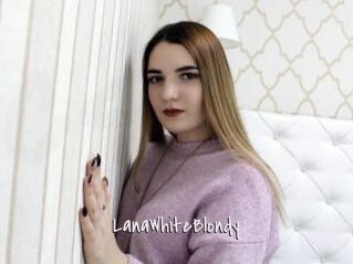 LanaWhiteBlondy