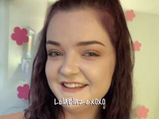 LolaBlazeXOXO