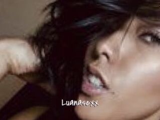 Luanasexx