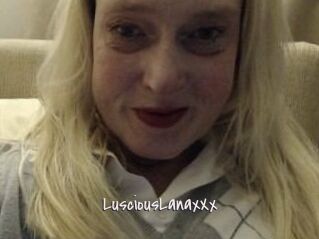 LusciousLanaxXx