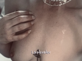 Liveloveluv